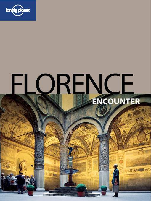 Title details for Florence Encounter by Lonely Planet - Wait list